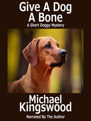 cover image of Give a Dog a Bone